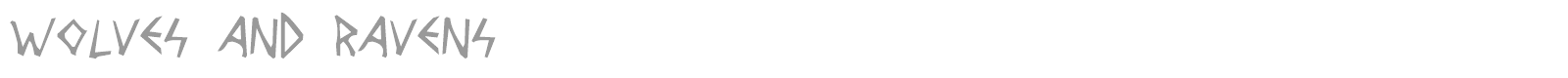 Wolves And Ravens font preview